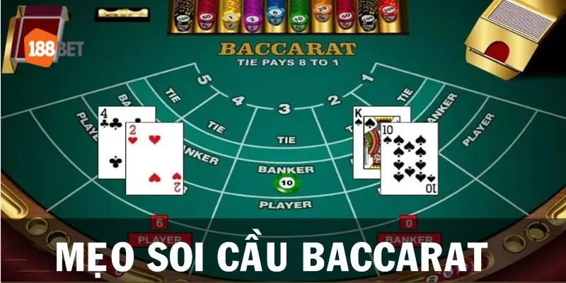 cách soi cầu Baccarat